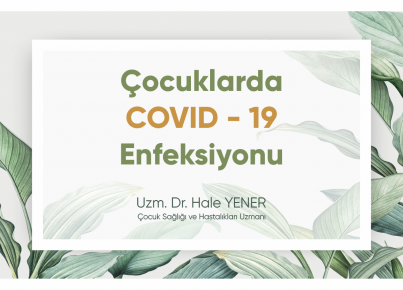 Covid-19 Infection in Children